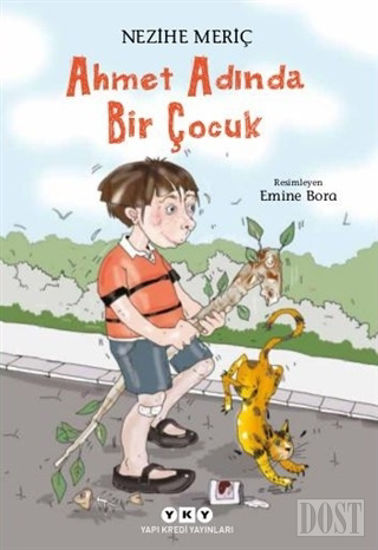 Ahmet Adında Bir Çocuk